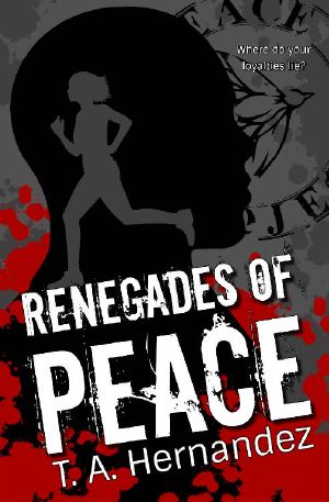 [Secrets of PEACE 02] • Renegades of PEACE